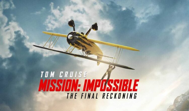 "Mission: Impossible – The Final Reckoning" to Premiere Early in India!