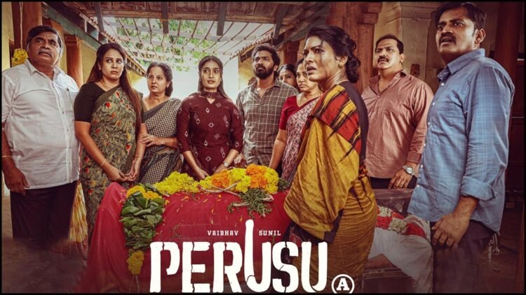 "Perusu" Review: When Death Becomes a Laughing Matter