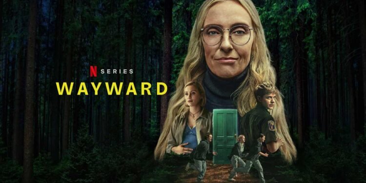Netflix Wayward series Review