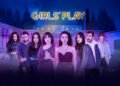 "Girls’ Play" OTT release date