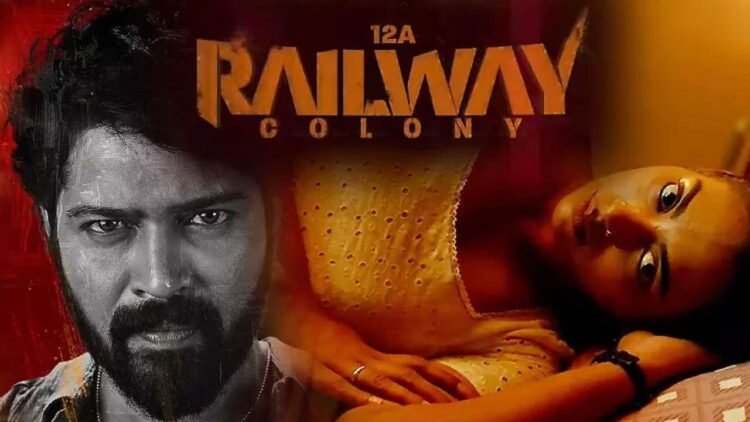 "12A Railway Colony" Movie Review