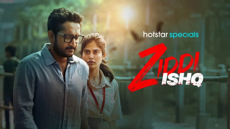 "Ziddi Ishq" Review