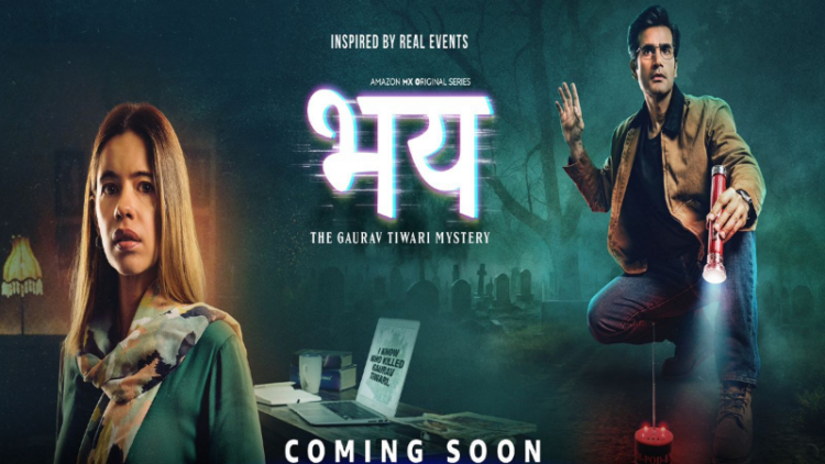 "Bhay: The Gaurav Tiwari Mystery" OTT Series