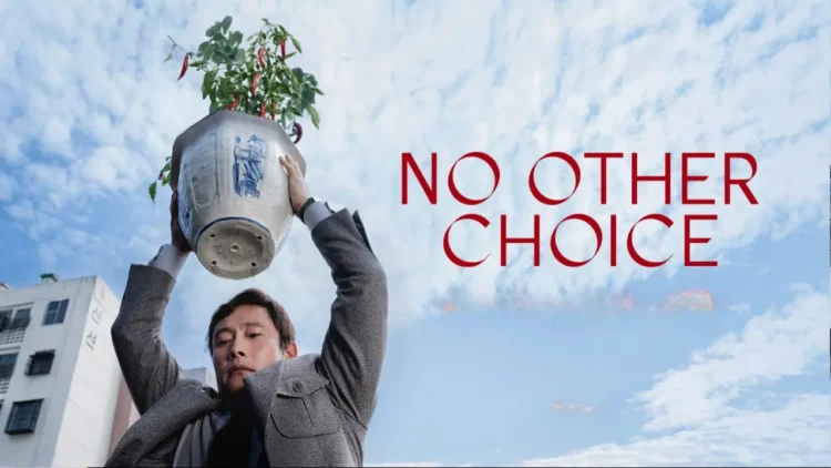 "No Other Choice" Review