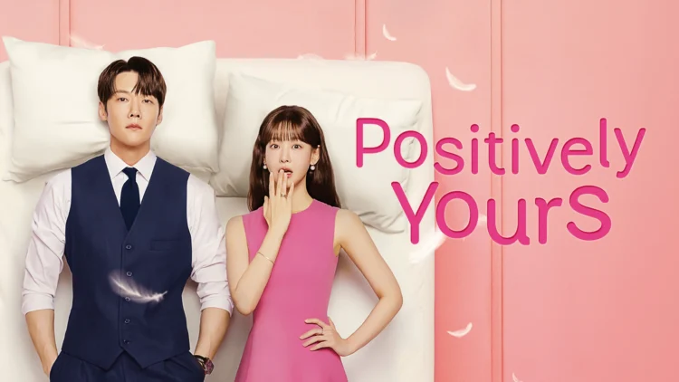 "Positively Yours" OTT release date