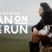 "Man on the Run" documentary review