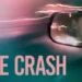 "The Crash" Netflix documentary review