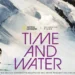 "Time and Water" documentary trailer