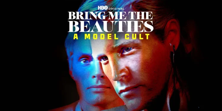 "Bring Me The Beauties: A Model Cult" docuseries on HBO