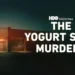 The Yogurt Shop Murders, HBO documentary, True Crime, Austin cold case, Margaret Brown, Justice and Exoneration, Documentary review