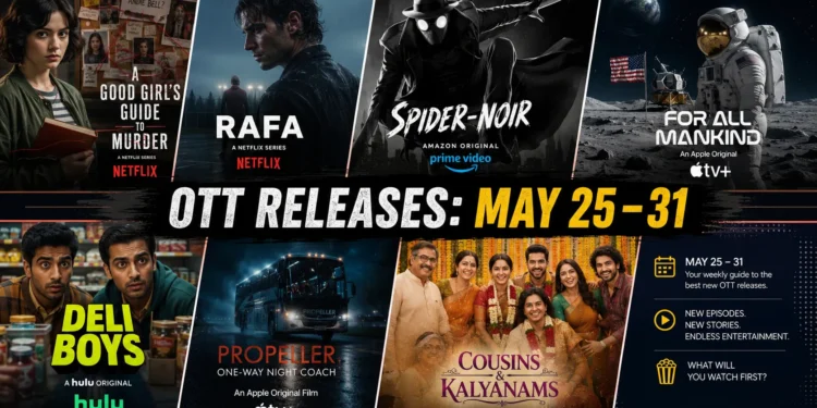 New streaming releases May 25-31
