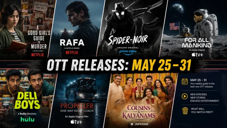 New streaming releases May 25-31