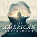 "The American Experiment" Review