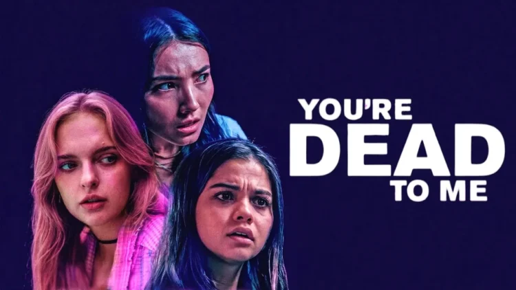 "You're Dead To Me" review