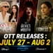 July 2026 OTT releases