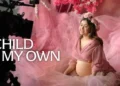 "A Child of My Own" Review