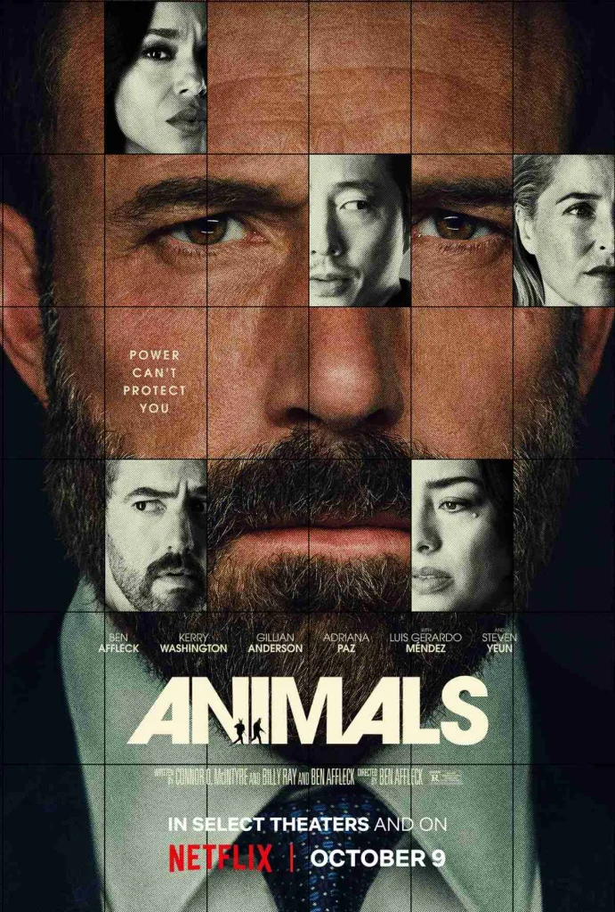 Ben Affleck "Animals" Netflix Movie