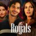 Netflix releases trailer for "The Royals" starring Bhumi Pednekar and Ishaan Khatter