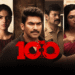 "The 100" – A Telugu Thriller That’s Taking Over Amazon Prime Video